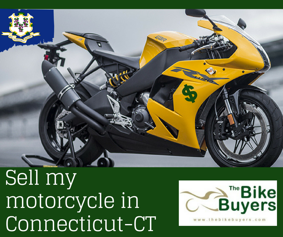 Sell my motorcycle in Connecticut-CT- TheBikeBuyers