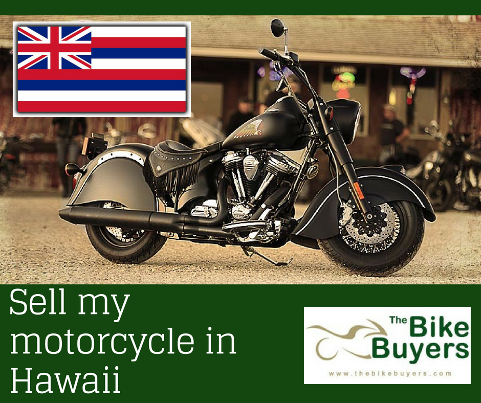 Sell my motorcycle in Hawaii - TheBikeBuyers